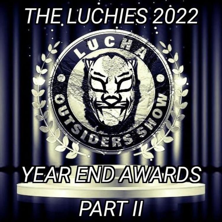 The Luchies 2022 Year End Awards (Part II)