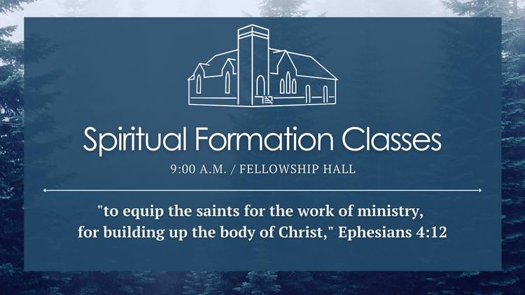 Spiritual Formation Class 4: Forgiveness and Justice