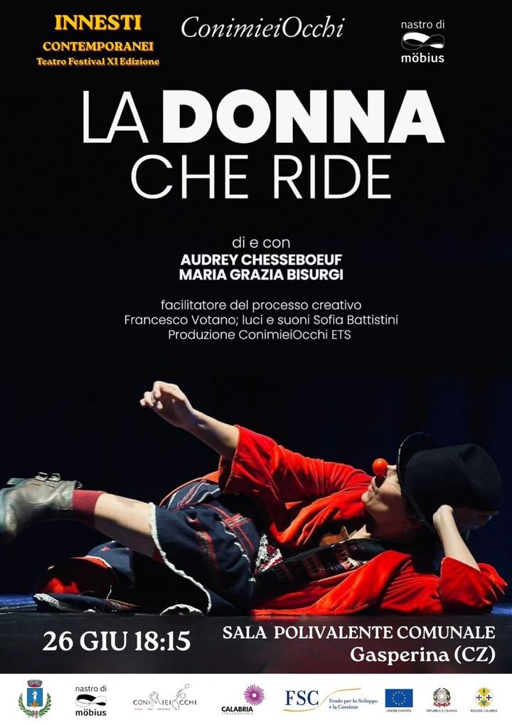 #ComuneGasperina Spettacolo teatrale "LA DONNA CHE RIDE"  ✅Venerdì 26 giugno, ore 18:15, a Gasperina presso la sala poli...