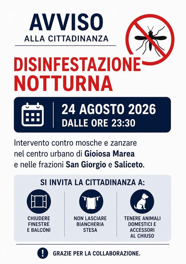 🚨 AVVISO ALLA CITTADINANZA 🦟 DISINFESTAZIONE NOTTURNA 📅 24 AGOSTO 2026... 🕦 Dalle ore 23:30 Intervento contro mosche...