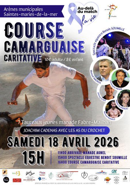 COURSE CAMARGUAISE CARITATIVE AUX STES MARIES DE LA MER SAMEDI 18 AVRIL 2026