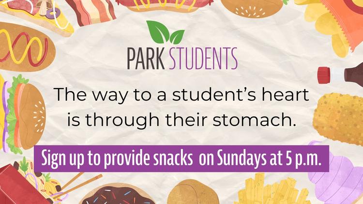 Bring Snacks for Park Students on Sunday Nights