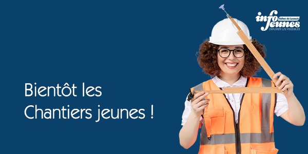 Bientôt le premier Chantier Jeunes 2026