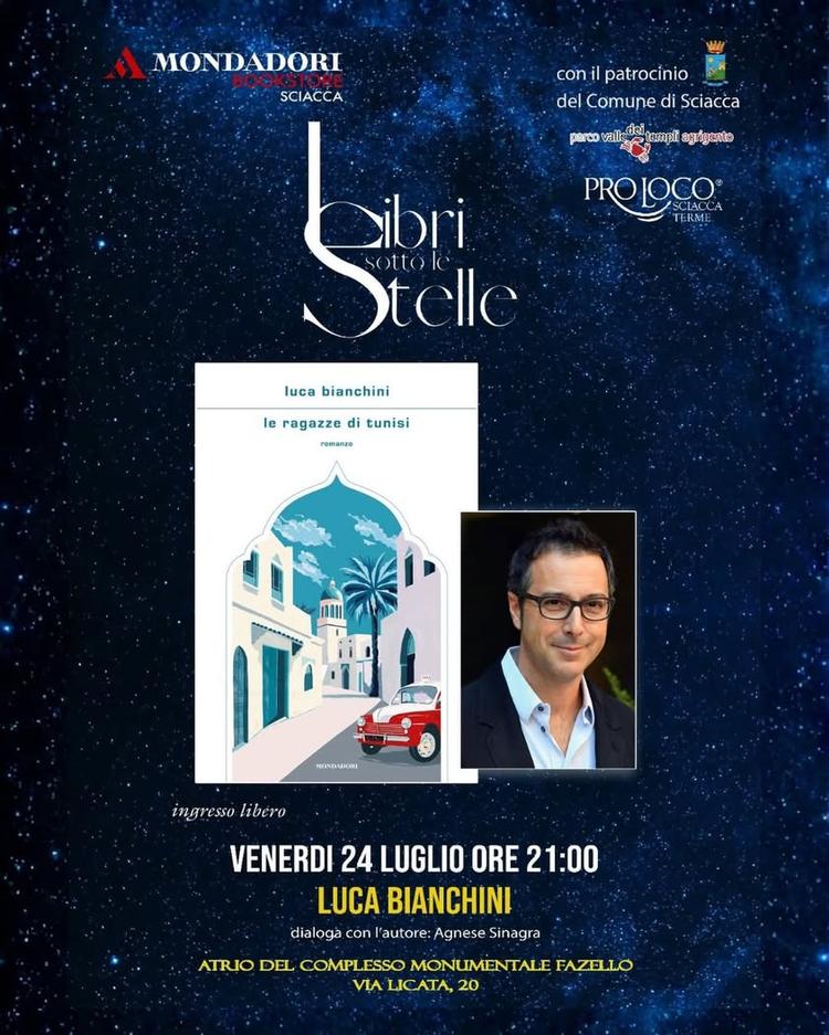 LIBRI SOTTO LE STELLE Lo scrittore Luca Bianchini con "Le ragazze di Tunisi" apre la quinta edizione della rassegna lett...