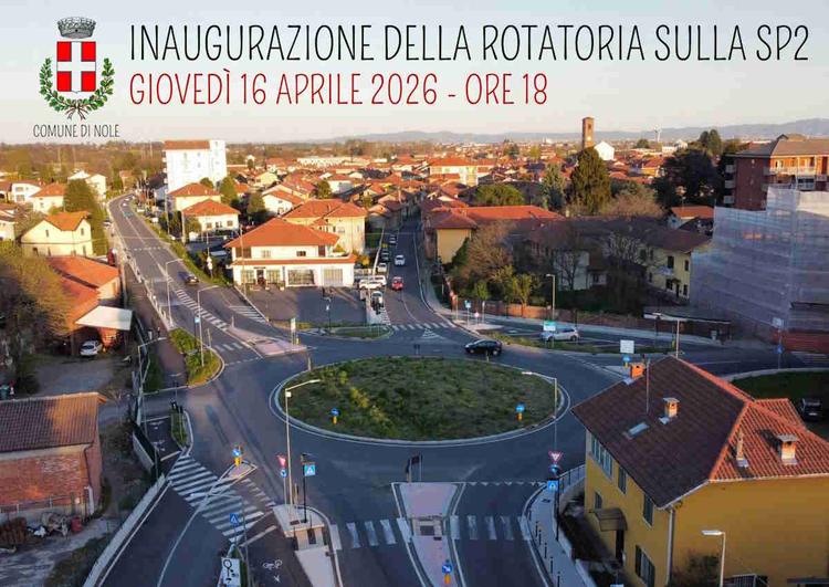 NOLE – Giovedì 16 aprile l’inaugurazione ufficiale della nuova rotatoria sulla Sp2