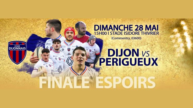 Rugby – Dijon affrontera Périgueux en finale Espoirs Nationaux