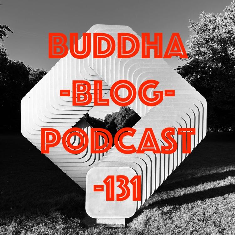 131-Sorgen machen-Buddha-Blog-Podcast-Buddhismus im Alltag