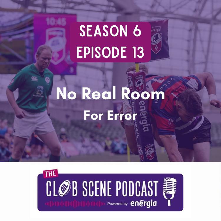 S6 EP13 - No Real Room for Error