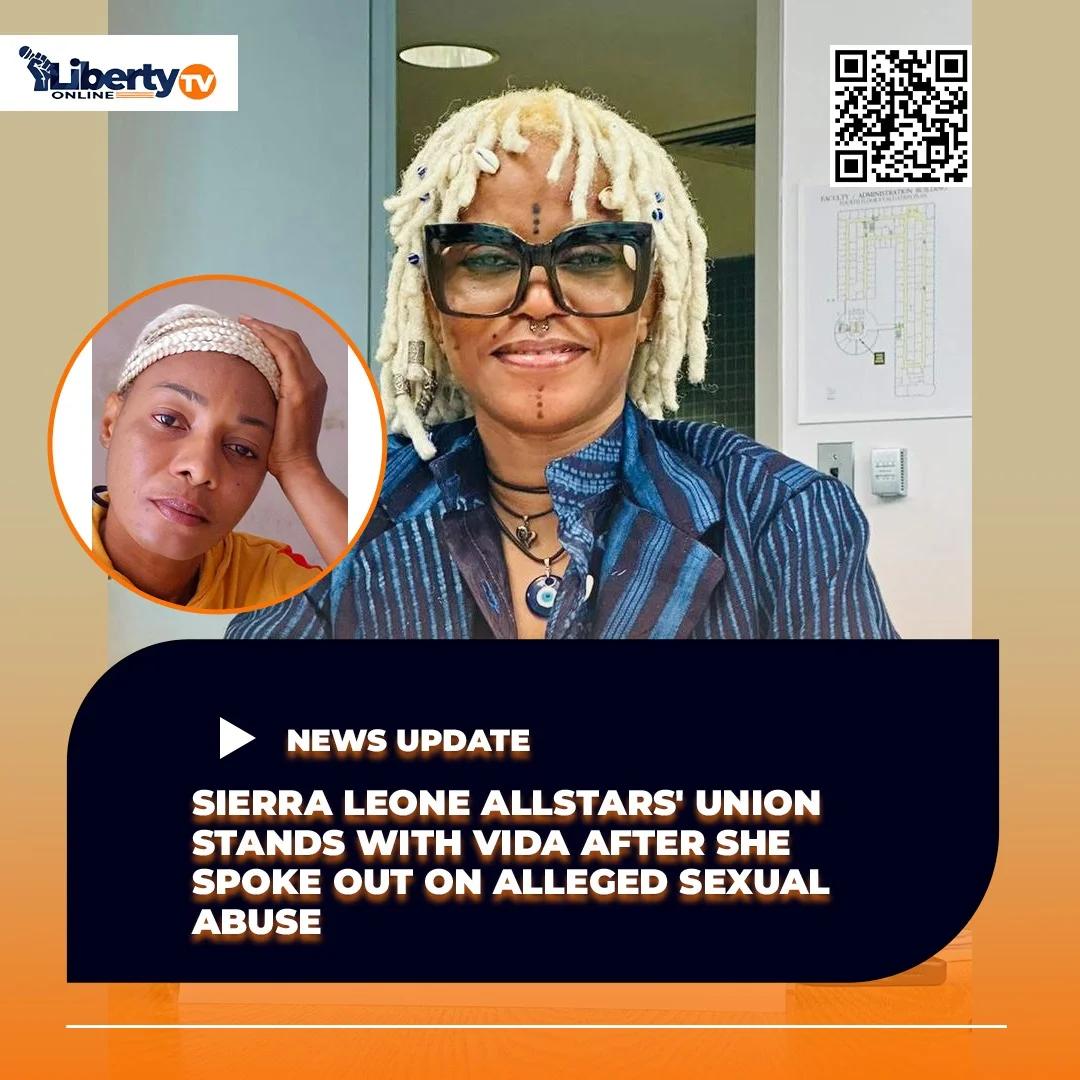 Sierra Leone Musicians’ Union Backs Artist Vida After Sexual Assault Allegations