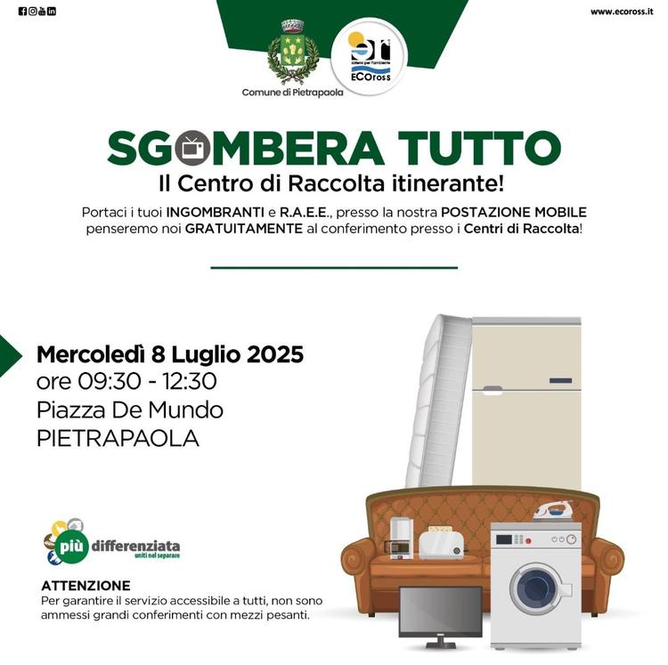 ♻️ SGOMBERA TUTTO: arriva il Centro di Raccolta Itinerante a Pietrapaola! 🚛 Hai un vecchio elettrodomestico, un mobile...
