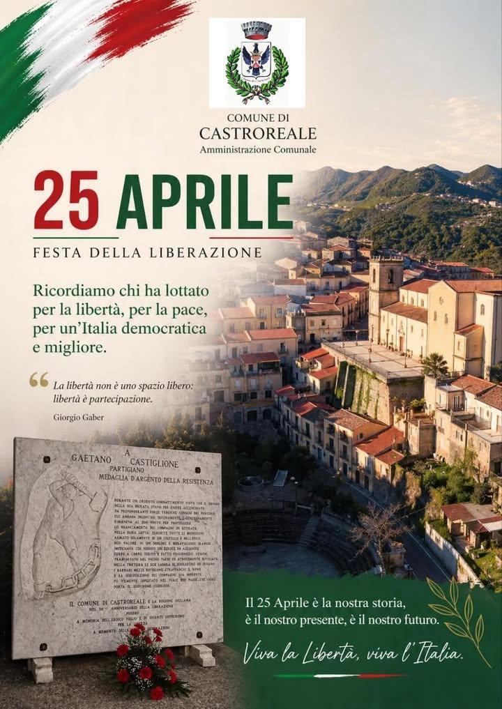 In occasione del 25 Aprile, anche il Comune di Castroreale celebra la Festa della Liberazione, momento fondante della no...
