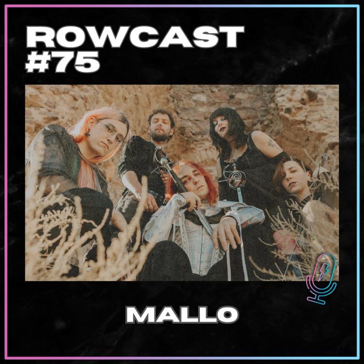 Rowcast #75 con MALLO