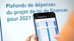 Budgets 2027&nbsp;: vers une baisse encore plus sévère des dépenses publiques&nbsp;?