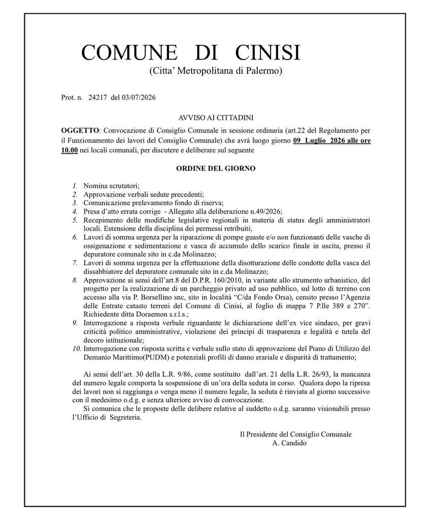 📣 CONSIGLIO COMUNALE Si informa la cittadinanza che oggi, giovedì 9 luglio 2026, alle ore 10.00, presso l’Aula Consilia...