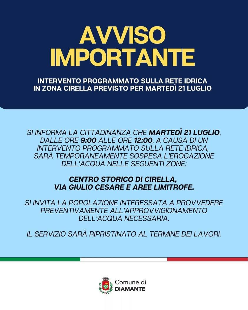 AVVISO DI SOSPENSIONE DEL SERVIZIO IDRICO Si informa la cittadinanza che martedì 21 luglio, dalle ore 9:00 alle ore 12:0...