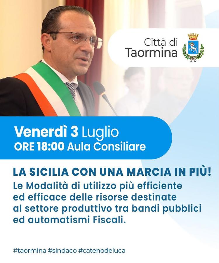TAORMINA OSPITA IL CONVEGNO “LA SICILIA CON UNA MARCIA IN PIÙ!” Venerdì 3 luglio, alle ore 18.00, l’Aula Consiliare del...