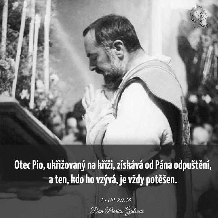 23.9.2024
Otec Pio, ukřižovaný na kříži, získává od Pána odpuštění, a ten, kdo ho vzývá, je vždy potěšen.

Don Pierino Galeone