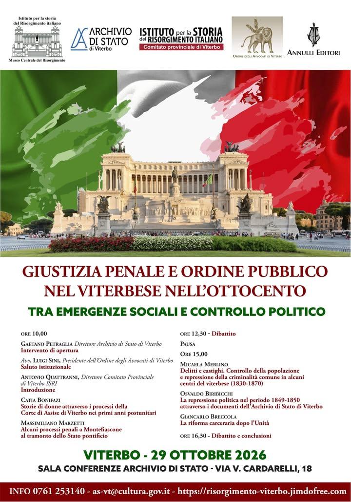 📜 GIUSTIZIA PENALE E ORDINE PUBBLICO NEL VITERBESE NELL’OTTOCENTO 📅 Giovedì 29 ottobre 2026 dalle ore 10.00 📍presso l...