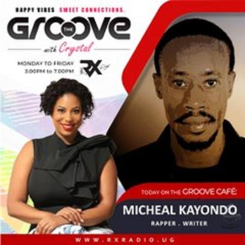 Micheal Kayondo on The Groove with Crystal