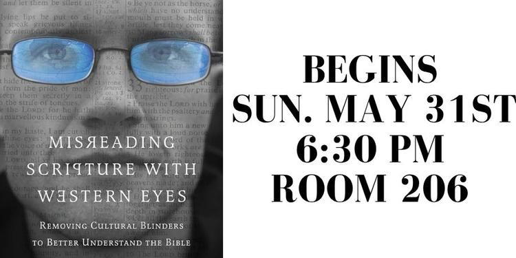 Summer Group Study: Misreading Scripture With Western Eyes