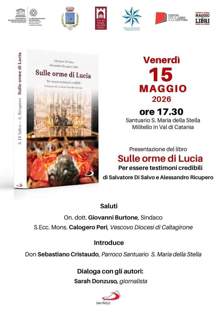 Presentazione del libro “Sulle orme di Lucia, per essere testimoni credibili” di Salvatore Di Salvo e Alessandro Ricuper...