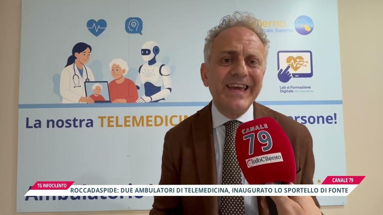 Sanità digitale a Roccadaspide: inaugurati i nuovi ambulatori di Telemedicina a Fonte e nel Capoluogo