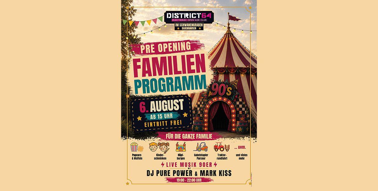 DISTRICT64 - PreOpening mit Familienprogramm und Musik der 90er