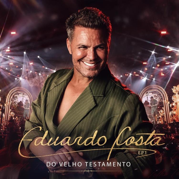 Eduardo Costa lança primeiro single do DVD “Do Velho Testamento” e resgata essência que marcou sua trajetória