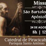 Missa: São Bartolomeu, Apóstolo.