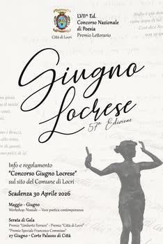 📚✨ LVII Premio “Giugno Locrese” 2026 ✨📖 L’Assessorato alla Cultura della Città di Locri bandisce la 57ª edizione del c...