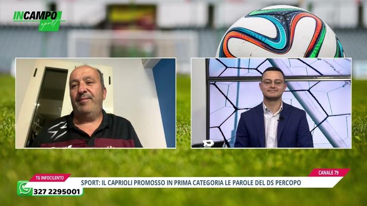 Sport, il Caprioli vola in Prima Categoria: la festa playoff nelle parole del DS Percopo