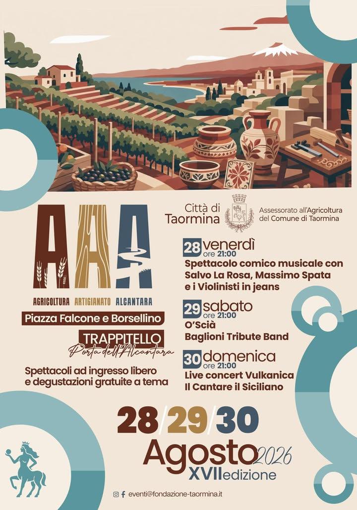AAA – Agricoltura, Artigianato, Alcantara: tre serate per vivere il cuore di Trappitello Dal 28 al 30 agosto, Piazza Fal...