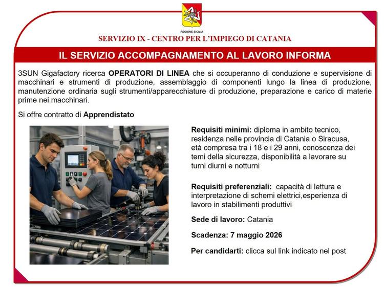 Lo Sportello CpI di Militello in val di Catania ci comunica che la   3SUN Gigafactory ricerca 𝐎𝐏𝐄𝐑𝐀𝐓𝐎𝐑𝐈 𝐃𝐈 𝐋...
