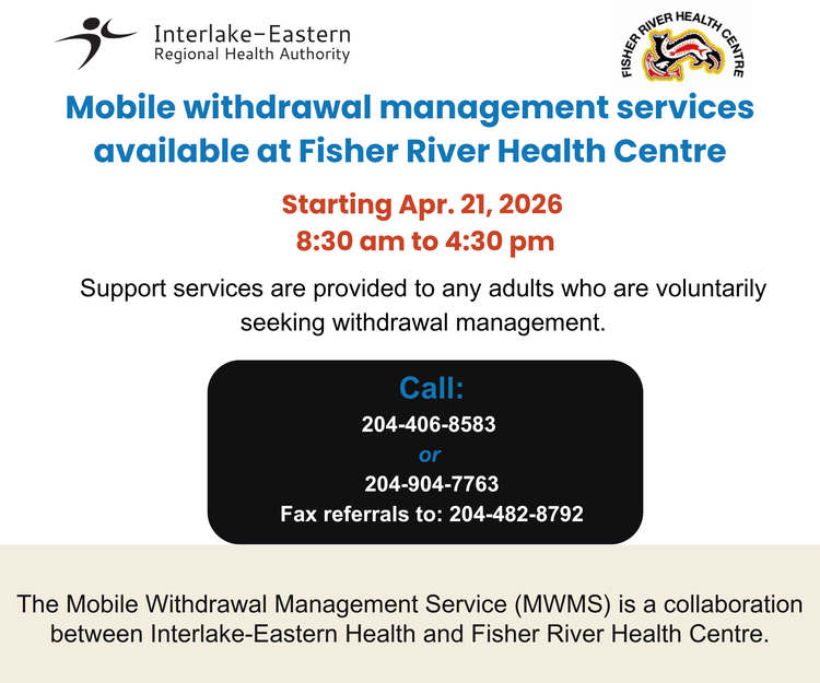Notice of Mobile Withdrawal Management Services at the Fisher River Health Centre