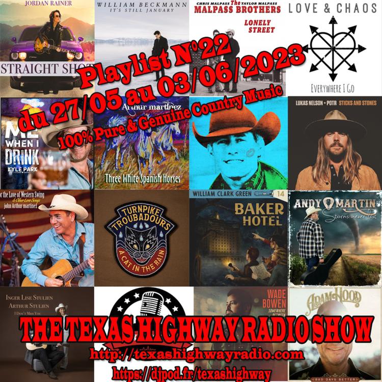 Texas Highway Radio Show N°22
