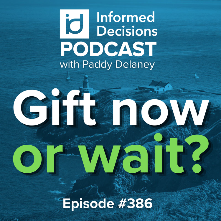 Inheritance Tax in Ireland: Gift Now or Leave It? - with Mairéad Hennessy from Taxkey.ie