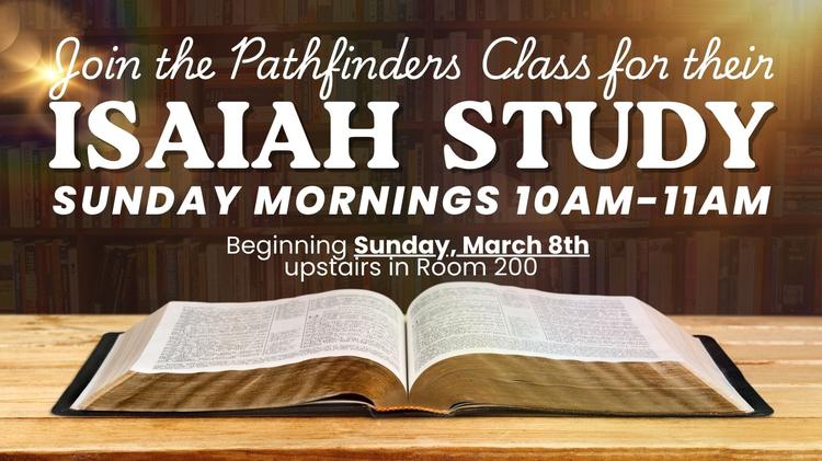 Pathfinders Isaiah Study