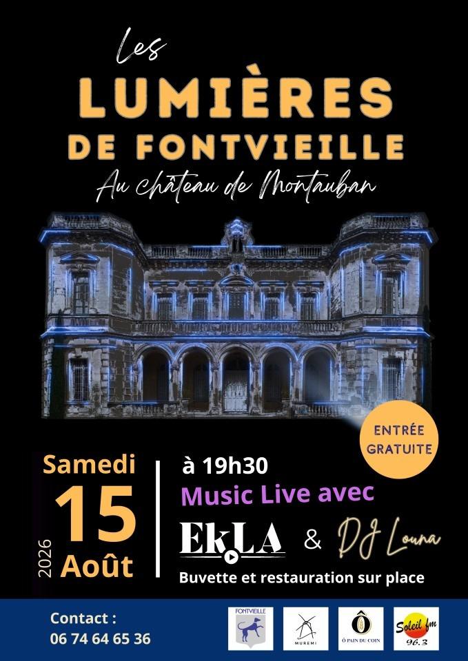 « LES LUMIÈRES DE FONTVIEILLE » LE CHÂTEAU DE MONTAUBAN S’ILLUMINE LE 15 AOÛT 2026