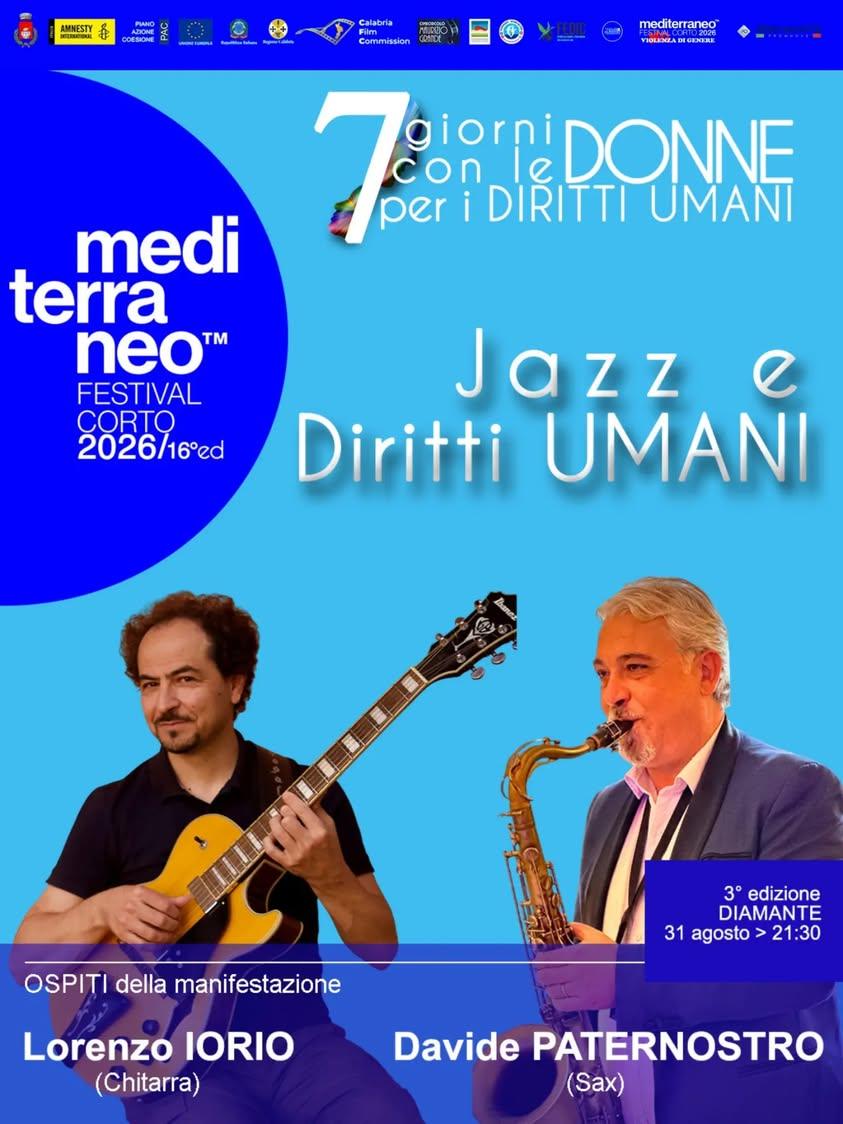 🏳️‍🌈 7 Giorni con le Donne per i Diritti Umani ♀️ III edizione 📌 Lunedì 31 Agosto, ore 21:30   "Jazz e Diritti Umani"...