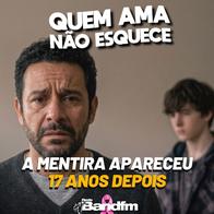A MENTIRA APARECEU 17 ANOS DEPOIS | QUEM AMA NÃO ESQUECE 22/10/2026