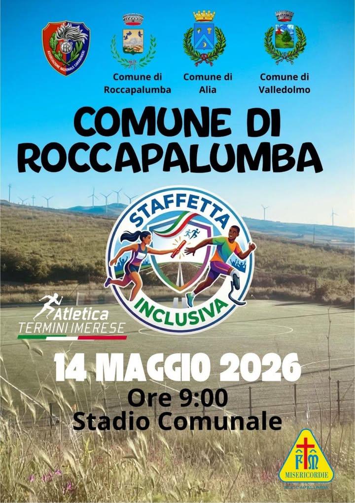 🏃‍♀️🏃‍♂️ STAFFETTA INCLUSIVA 2026 🏃‍♂️🏃‍♀️ Il prossimo 14 Maggio 2026, alle ore 9:00, il Campo Pizzuta di Roccapalum...