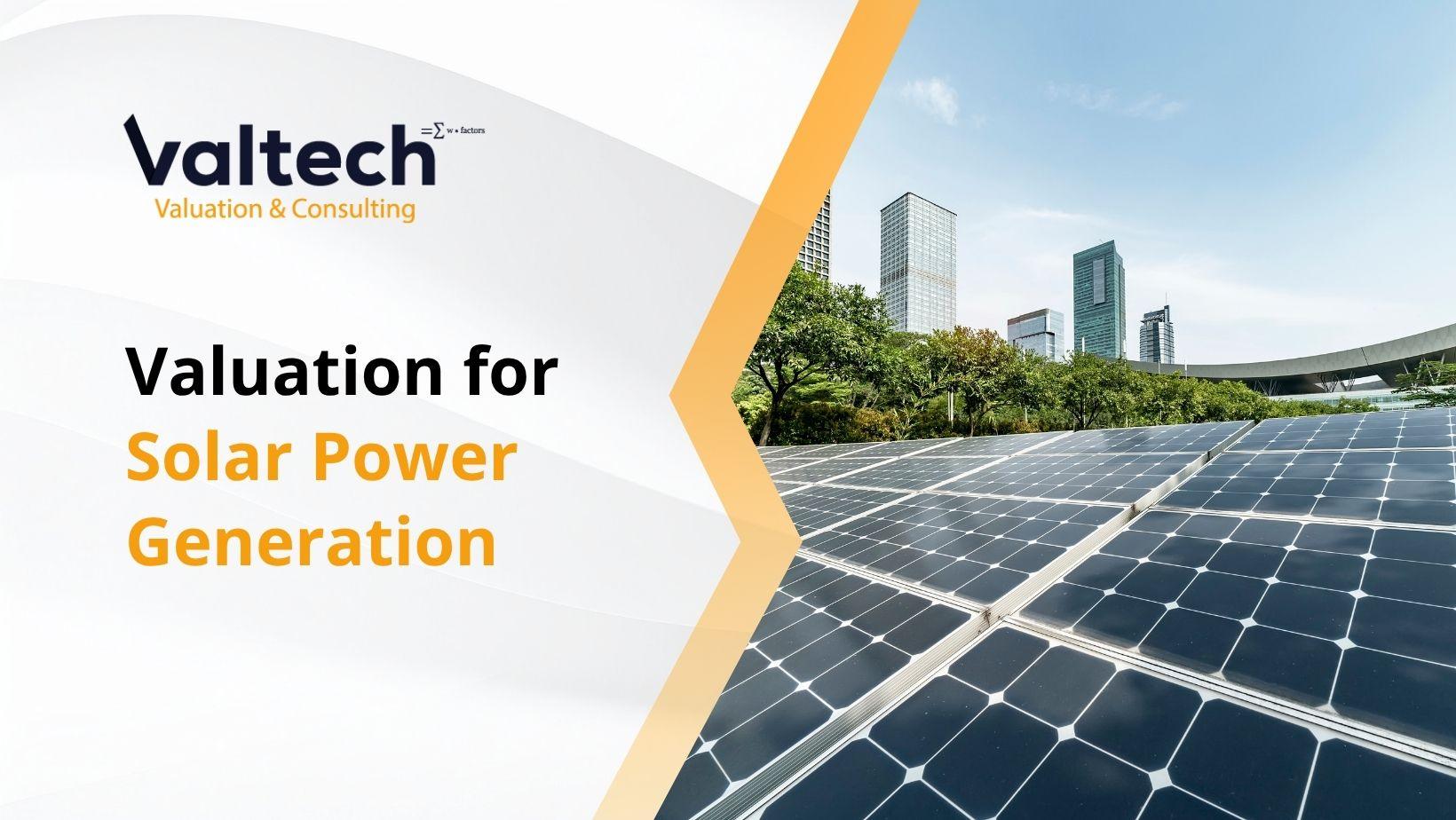 Valtech Completes Valuation for a Solar Power Generation Company