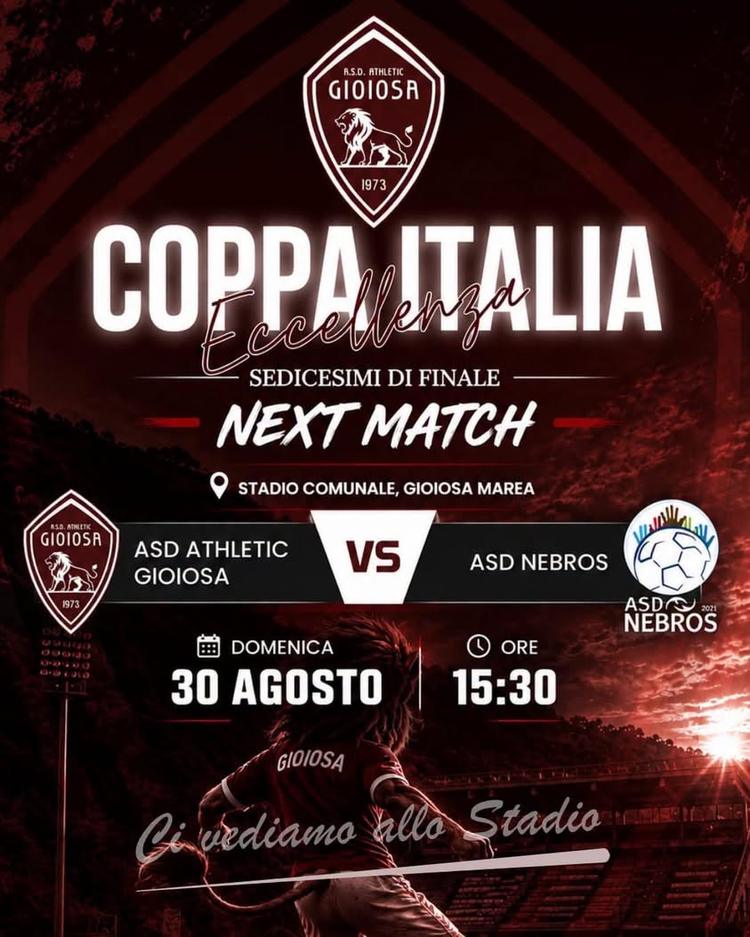 🔥 COPPA ECCELLENZA  🔥 È tempo di scendere in campo! ⚽️❤️ 🏟️ ASD Athletic Gioiosa 🆚 ASD Nebros... 📅 Domenica 30 Agos...