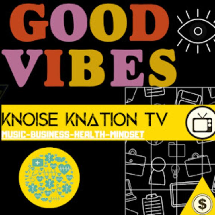 Knoise Knation TV - Otro Episodio En cuarentena