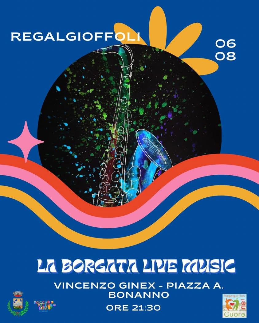 🎶 LA BORGATA LIVE MUSIC 🎶 📍 Regalgioffoli – Piazza A. Bonanno 📅 6 agosto | 🕘 ore 21:30 Una serata di musica, energi...