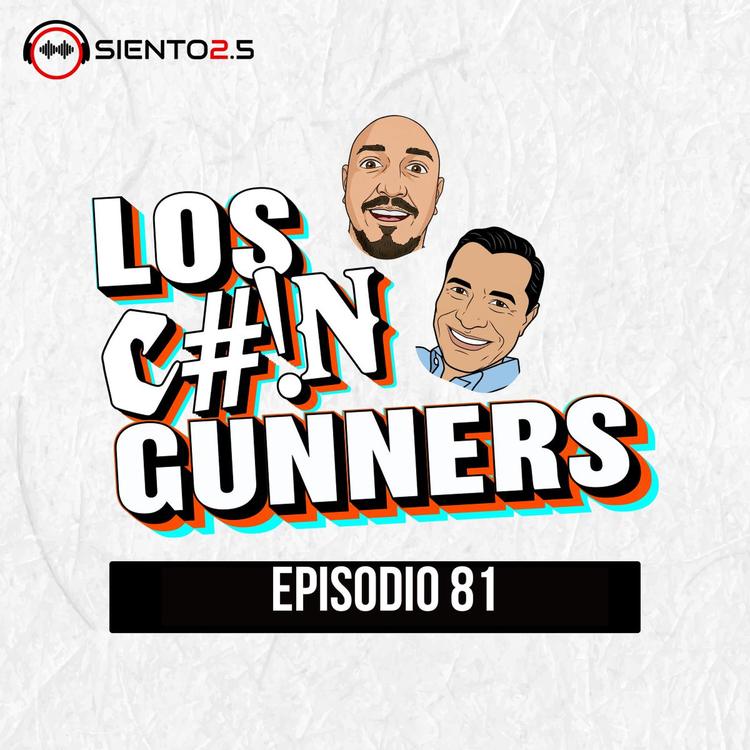 Los C#!ngunners Capítulo 81