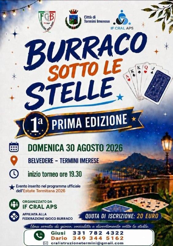 Oggi 30 AGOSTO♥️ - 📍Belvedere di Termini Imerese Burraco sotto le stelle Ore 19:30 📍Contrada Franco Festeggiamenti in...