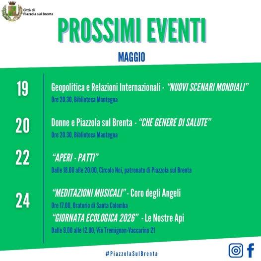 🗓️ Gli eventi di questa terza settimana di Maggio a📍Piazzola sul Brenta! #bibliotecamantegna #relazioniinternazionali...