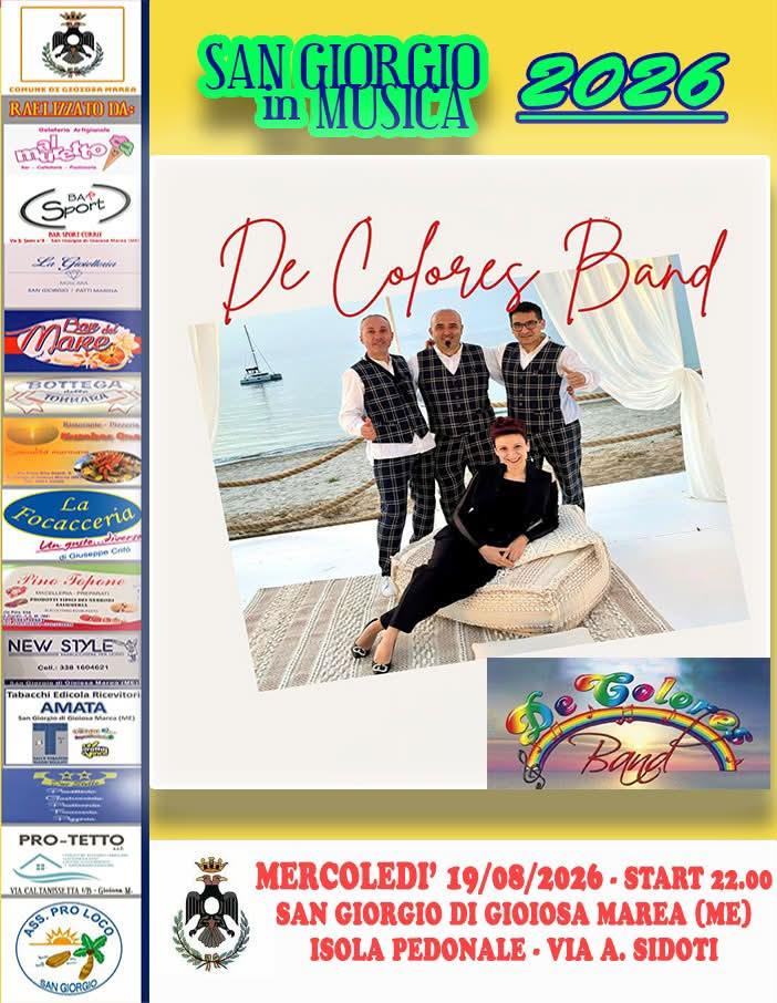 🎶✨ SAN GIORGIO IN MUSICA 2026 ✨🎶 Mercoledì 19 agosto 2026 lasciati conquistare dalla musica dei De Colores Band! 🎤🎵...