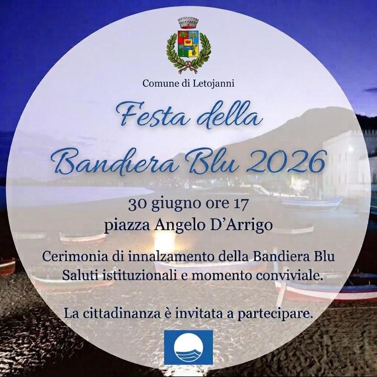 🌊FESTA DELLA BANDIERA BLU 2026 🎉Siamo pronti a celebrare insieme un traguardo che riempie d'orgoglio tutta la nostra c...